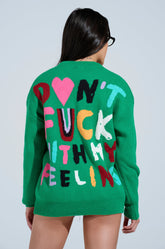DONT DO IT SWEATER